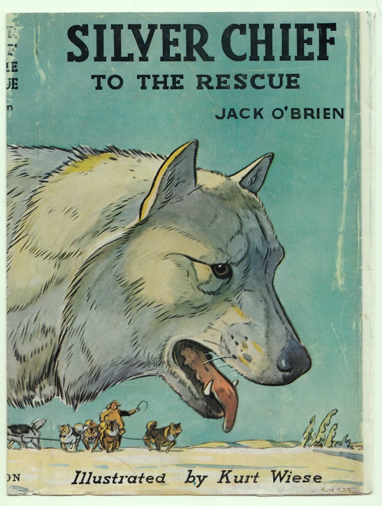 Item #50094 Silver Chief to the Rescue DUSTJACKET ONLY, Jack O'Brien.