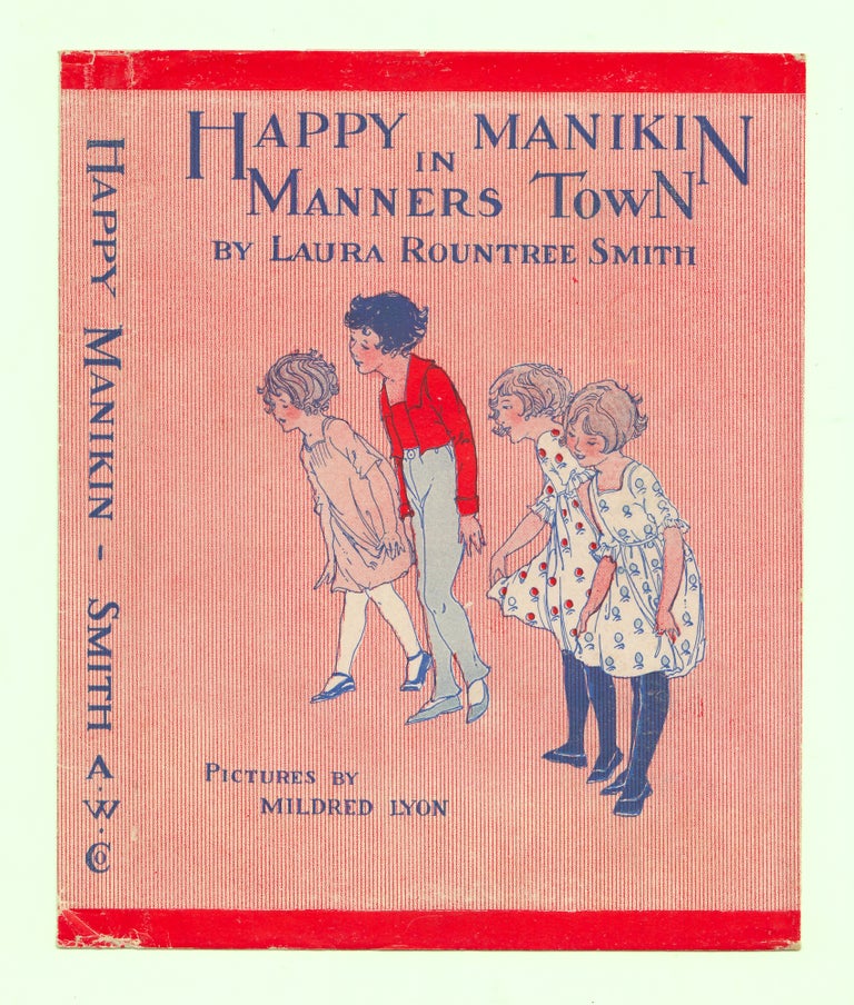 Item #50109 Happy Manikin in Manners Town. Laura Rountree Smith.