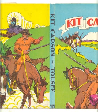 Kit Carson. DUSTJACKET ONLY, dw only, Dust Jacket only, NO BOOK