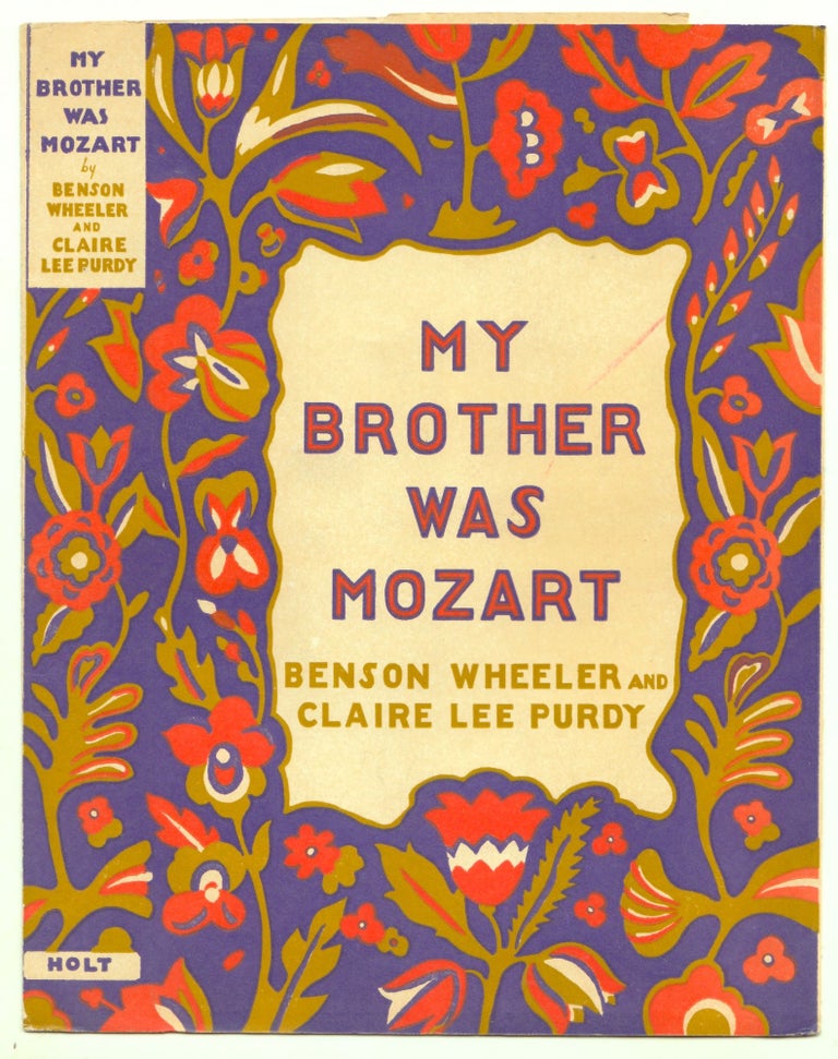 Item #50116 My Brother Was Mozart. DUSTJACKET ONLY, dw only, Dust Jacket only, NO BOOK. Benson Wheeler, Claire Lee Purdy.
