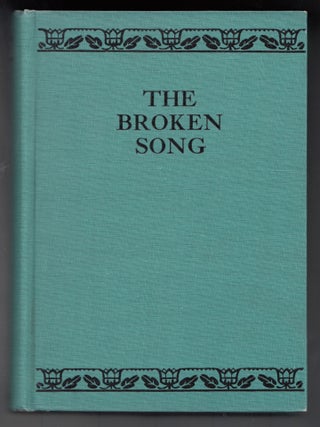 The Broken Song.