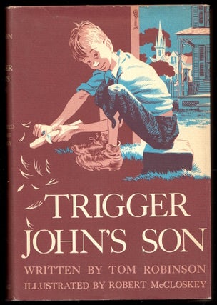 Item #6061 Trigger John's Son. Tom Robinson